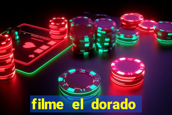 filme el dorado (1966 dublado download)